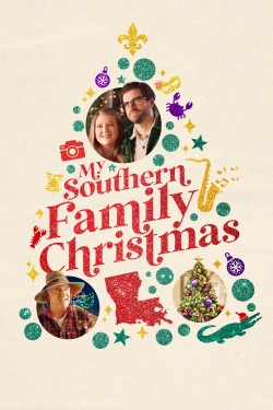 Watch My Southern Family Christmas Movies for Free