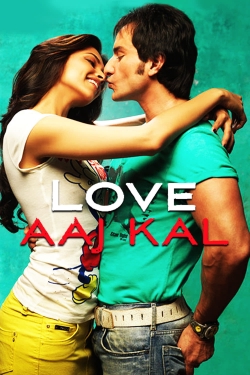Watch Love Aaj Kal Movies for Free