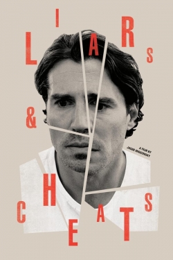 Watch Liars and Cheats Movies for Free
