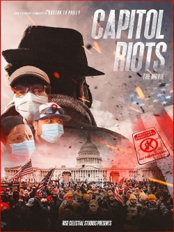 Watch Capitol Riots Movie Movies for Free