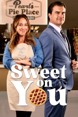 Watch Sweet on You Movies for Free