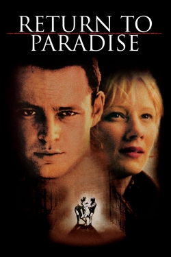 Watch Return to Paradise Movies for Free