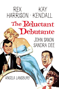 Watch The Reluctant Debutante Movies for Free