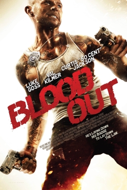 Watch Blood Out Movies for Free