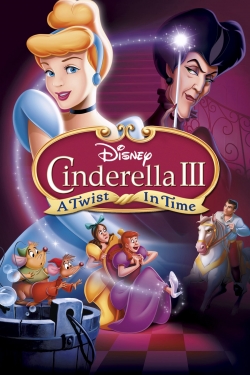 Watch Cinderella III: A Twist in Time Movies for Free