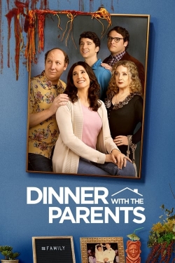Watch Dinner with the Parents Movies for Free