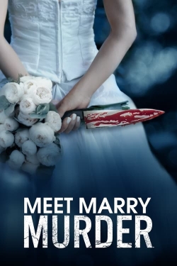 Watch Meet Marry Murder Movies for Free