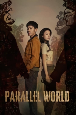 Watch Parallel World Movies for Free