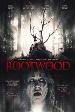 Watch Rootwood Movies for Free