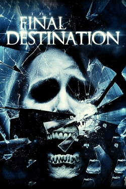 Watch The Final Destination Movies for Free