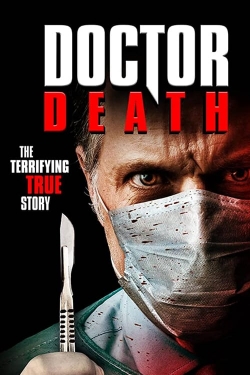 Watch Doctor Death Movies for Free