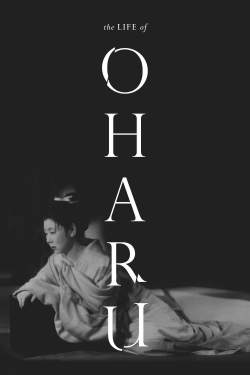 Watch The Life of Oharu Movies for Free