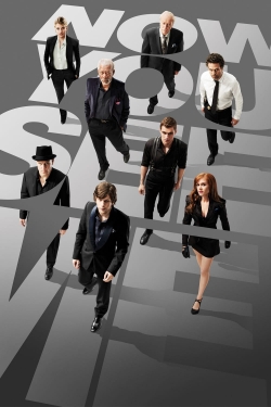 Watch Now You See Me Movies for Free