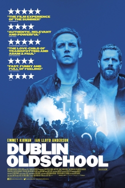 Watch Dublin Oldschool Movies for Free