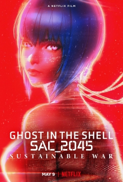 Watch Ghost in the Shell: SAC_2045 Sustainable War Movies for Free