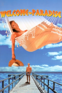Watch Welcome to Paradise Movies for Free