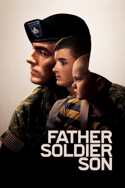 Watch Father Soldier Son Movies for Free