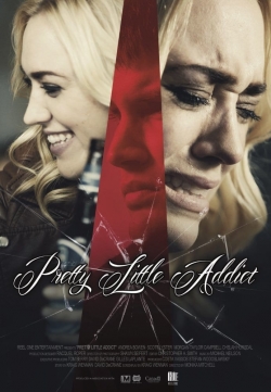 Watch Pretty Little Addict Movies for Free