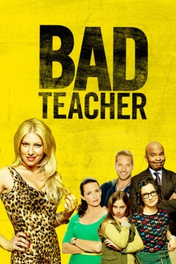 Watch Bad Teacher Movies for Free