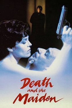Watch Death and the Maiden Movies for Free