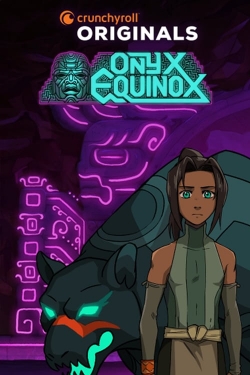 Watch Onyx Equinox Movies for Free