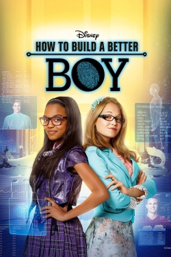 Watch How to Build a Better Boy Movies for Free