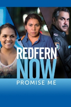 Watch Redfern Now: Promise Me Movies for Free