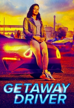 Watch Getaway Driver Movies for Free