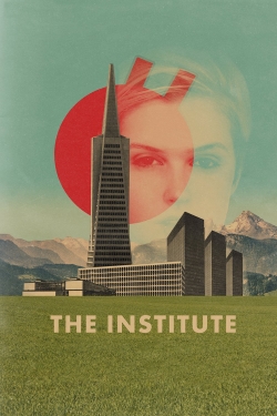 Watch The Institute Movies for Free