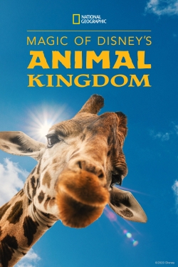 Watch Magic of Disney's Animal Kingdom Movies for Free