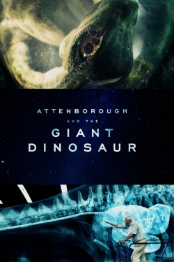 Watch Attenborough and the Giant Dinosaur Movies for Free