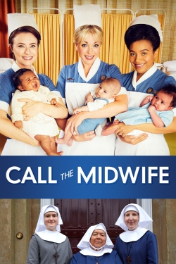 Watch Call the Midwife Movies for Free