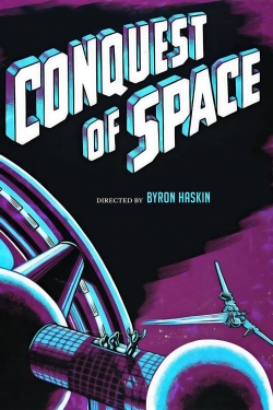 Watch Conquest of Space Movies for Free