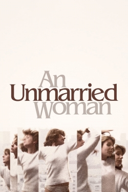 Watch An Unmarried Woman Movies for Free