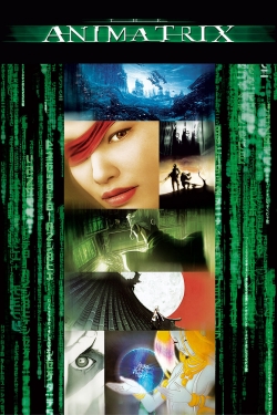 Watch The Animatrix Movies for Free