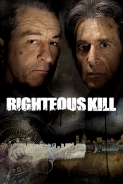 Watch Righteous Kill Movies for Free