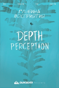Watch Depth Perception Movies for Free