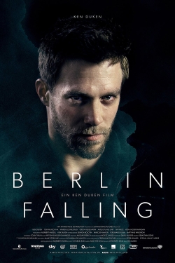Watch Berlin Falling Movies for Free