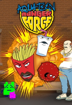 Watch Aqua Teen Hunger Force Movies for Free
