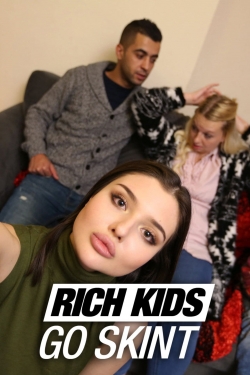 Watch Rich Kids Go Skint Movies for Free