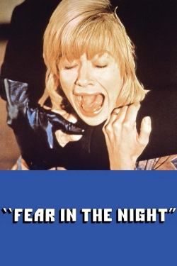 Watch Fear in the Night Movies for Free