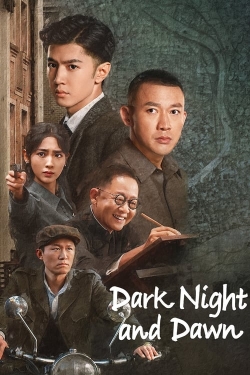 Watch Dark Night and Dawn Movies for Free