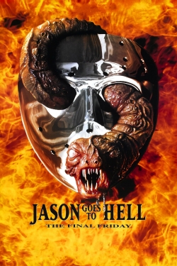 Watch Jason Goes to Hell: The Final Friday Movies for Free