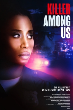 Watch Killer Among Us Movies for Free