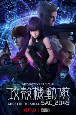 Watch Ghost in the Shell: SAC_2045 Movies for Free