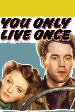 Watch You Only Live Once Movies for Free