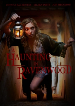 Watch A Haunting in Ravenwood Movies for Free