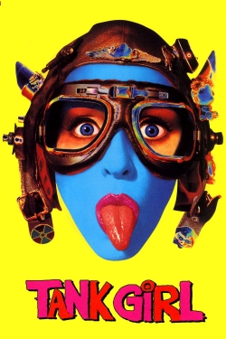 Watch Tank Girl Movies for Free
