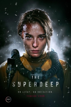 Watch The Superdeep Movies for Free