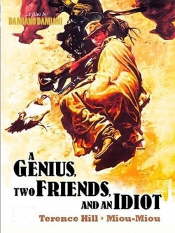 Watch A Genius, Two Friends, and an Idiot Movies for Free
